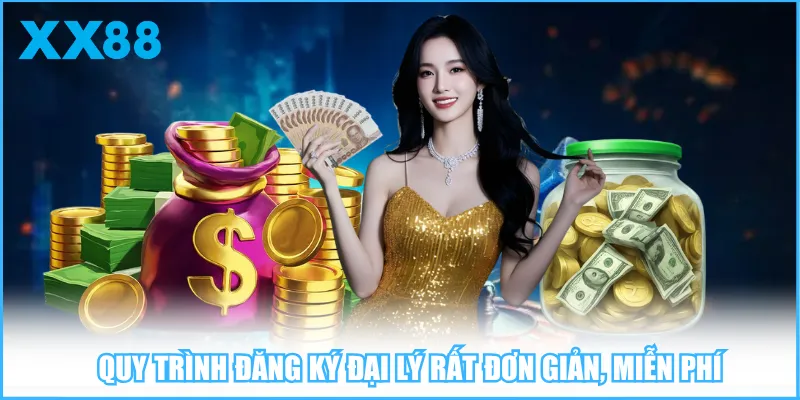 Quy trình đăng ký đại lý rất đơn giản, miễn phí